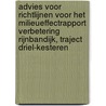 Advies voor richtlijnen voor het milieueffectrapport verbetering Rijnbandijk, traject Driel-Kesteren by Unknown