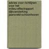 Advies voor richtlijnen voor het milieu-effectrapport Dijkversterking Jaarsveld-Schoonhoven by Unknown