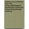 Advies voor richtlijnen voor het milieu-effectrapport Amsterdam-Rijnkanaal: verruiming passage Zeeburg door Onbekend