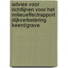 Advies voor richtlijnen voor het milieueffectrapport dijkverbetering Keent/Grave door Onbekend