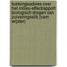 Toetsingsadvies over het milieu-effectrapport biologisch drogen van zuiveringsslib (VAM Wijster) by Unknown