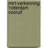 MIRT-verkenning 'Rotterdam Vooruit' by Commissie voor de m.e.r.