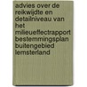 Advies over de reikwijdte en detailniveau van het milieueffectrapport Bestemmingsplan buitengebied Lemsterland by Unknown