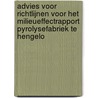 Advies voor richtlijnen voor het milieueffectrapport Pyrolysefabriek te Hengelo by Commissie voor de m.e.r.