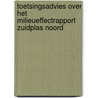 Toetsingsadvies over het milieueffectrapport Zuidplas Noord by Unknown