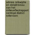 Advies reikwijdte en detailniveau van het milieueffectrapport Centraal District Rotterdam