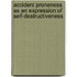 Accident proneness as an expression of self-destructiveness