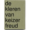 De kleren van Keizer Freud door H. Schram