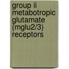 Group II metabotropic glutamate (mGlu2/3) receptors door I. Gabor