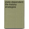 State-dependent life-history strategies door M. Van de Pol