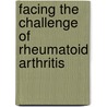 Facing the challenge of rheumatoid arthritis door M.M.H. Strating
