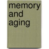 Memory and aging by I.W. Schmidt