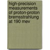 High-precision measurements of proton-proton bremsstrahlung at 190 MeV door H. Huisman