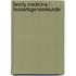 Family medicine / Huisartsgeneeskunde