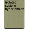 Isolated systolic hypertension door W.F. Heesen
