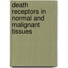 Death receptors in normal and malignant tissues door D.C.J. Spierings