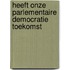 Heeft onze parlementaire democratie toekomst