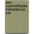 Een voortreffelyke liefhebberye set