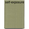 Self-exposure door Onbekend