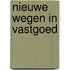 Nieuwe wegen in vastgoed