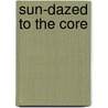 Sun-dazed to the core door P. Boelen