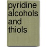 Pyridine alcohols and thiols by B. Koning
