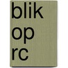 Blik op RC by Unknown