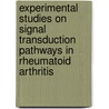 Experimental studies on signal transduction pathways in rheumatoid arthritis door J. Westra