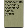 Monodentate secondary phosphine oxides (SPO's) by X. Jiang