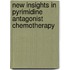 New insights in pyrimidine antagonist chemotherapy