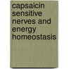 Capsaicin sensitive nerves and energy homeostasis door E.H.E.M. van de Wall