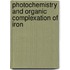 Photochemistry and organic complexation of iron