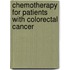 Chemotherapy for patients with colorectal cancer