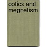 Optics and megnetism door F.P. Mena