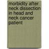 Morbidity after neck dissection in head and neck cancer patient door C.P. van Wilgen