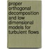 Proper orthogonal decomposition and low dimensional models for turbulent flows
