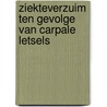Ziekteverzuim ten gevolge van carpale letsels by A.B. Mink van der Molen