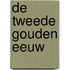 De tweede gouden eeuw