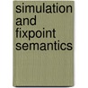 Simulation and fixpoint semantics door A.M. Thijs