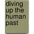 Diving up the human past