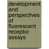 Development and perspectives of fluorescent receptor assays door M.J. Janssen