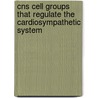 CNS cell groups that regulate the cardiosympathetic system door A.S.P. Jansen