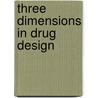Three dimensions in drug design door J.M. Jansen