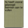 Hij heeft vooral gepoogd leemten aan te vullen door J. Spits