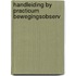 Handleiding by practicum bewegingsobserv