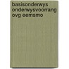 Basisonderwys onderwysvoorrang ovg eemsmo by Elema