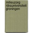 Milieuzorg rijksuniversiteit groningen