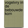 Vogelvry in de bebouwde kom door Kasemir