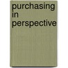 Purchasing in perspective by Unknown