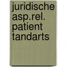 Juridische asp.rel. patient tandarts door Reddingius